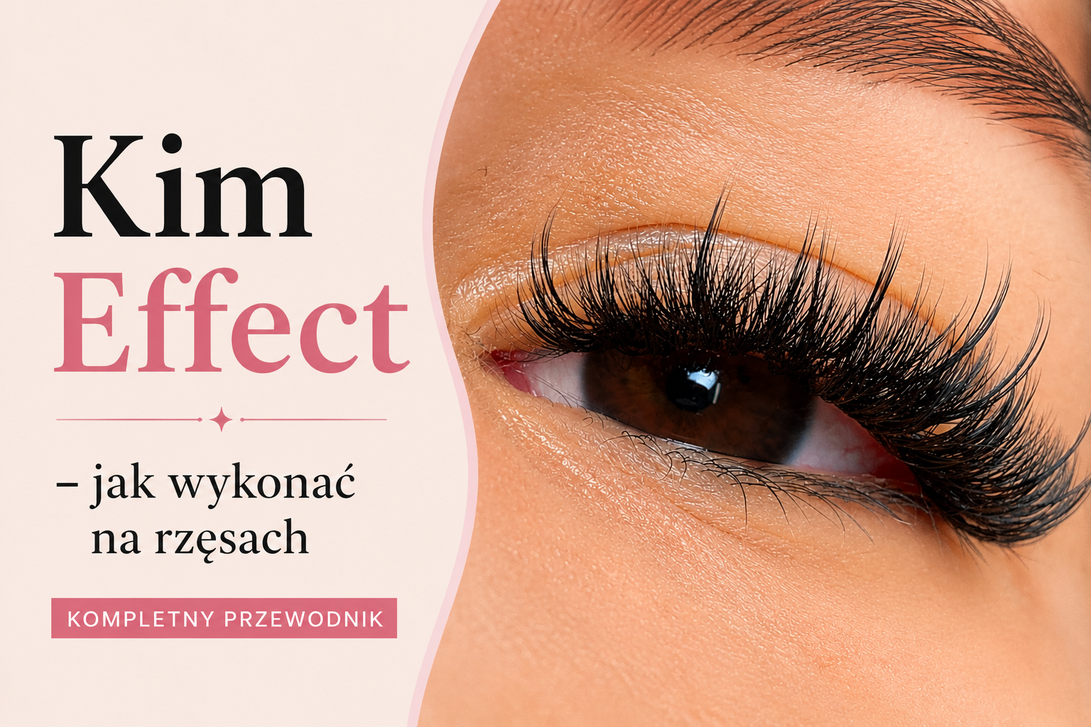 Kim Effect - jak wykonać efekt Kim Kardashian na rzęsach? Kompletny przewodnik dla stylistek